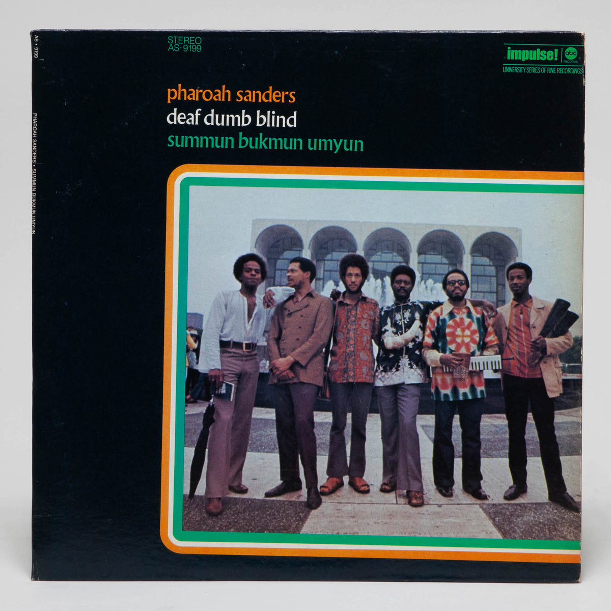 Pharoah Sanders "Summun Bukmun Umyun" (Deaf Dumb Blind)
