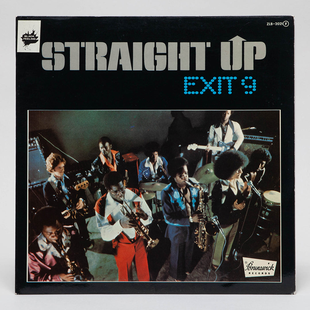 Exit 9 "Straight Up"